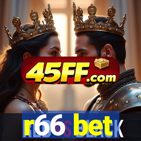 r66 bet